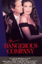 Watch In Dangerous Company Xmovies8