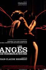 Watch Les anges exterminateurs Xmovies8