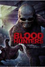 Watch Blood Hunters Xmovies8