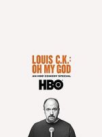 Watch Louis C.K. Oh My God Xmovies8