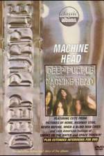 Watch Classic Albums: Deep Purple - Machine Head Xmovies8
