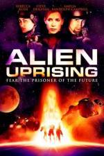 Watch Alien Uprising Xmovies8