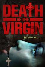 Watch Death of the Virgin Xmovies8
