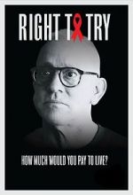 Watch Right to Try (Short 2021) Xmovies8