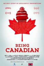 Watch Being Canadian Xmovies8