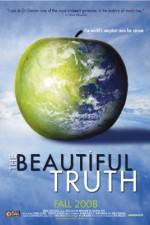 Watch The Beautiful Truth Xmovies8