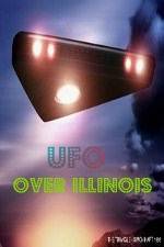 Watch UFO Over Illinois Xmovies8