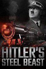 Watch Le train d\'Hitler: bte d\'acier Xmovies8