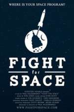 Watch Fight for Space Xmovies8