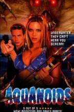 Watch Aquanoids Xmovies8