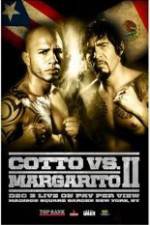 Watch Miguel Cotto vs Antonio Margarito 2 Xmovies8