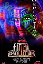 Watch TNA Final Resolution Xmovies8