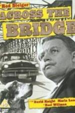 Watch Across the Bridge Xmovies8