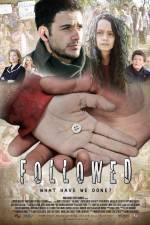 Watch Followed Xmovies8