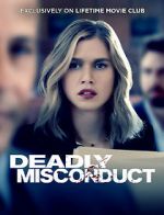Watch Deadly Misconduct Xmovies8