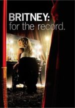 Watch Britney: For the Record Xmovies8