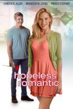 Watch Hopeless, Romantic Xmovies8