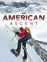 Watch An American Ascent Xmovies8