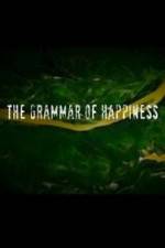 Watch The Grammar of Happiness Xmovies8