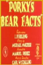 Watch Porky's Bear Facts Xmovies8