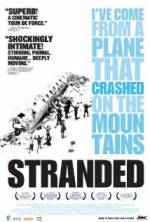 Watch Stranded: I've Come from a Plane That Crashed on the Mountains Xmovies8