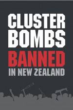 Watch Cluster Bombs: Banned in New Zealand Xmovies8