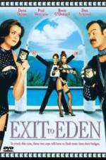 Watch Exit to Eden Xmovies8