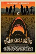 Watch Sharkasaurus Xmovies8