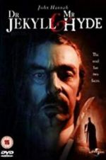 Watch Dr. Jekyll and Mr. Hyde Xmovies8