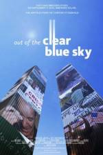 Watch Out of the Clear Blue Sky Xmovies8