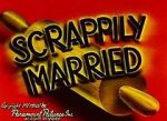 Watch Scrappily Married (Short 1945) Xmovies8