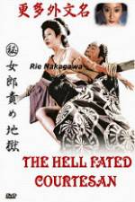 Watch The Hell Fated Courtesan Xmovies8