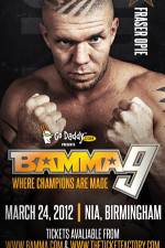 Watch BAMMA 9 Xmovies8