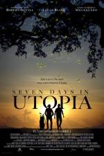 Watch Seven Days in Utopia Xmovies8