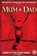 Watch Mum & Dad Xmovies8