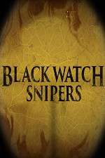 Watch Black Watch Snipers Xmovies8