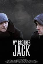 Watch My Brother Jack Xmovies8