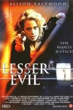 Watch Lesser Evil Xmovies8