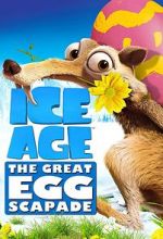 Watch Ice Age: The Great Egg-Scapade (TV Short 2016) Xmovies8