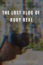 Watch The Lost Vlog of Ruby Real Xmovies8