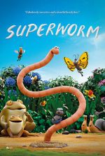 Watch Superworm Xmovies8