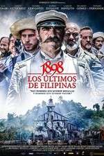 Watch 1898 Los ltimos de Filipinas Xmovies8