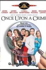 Watch Once Upon a Crime... Xmovies8