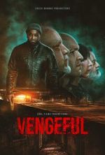 Watch Vengeful Xmovies8