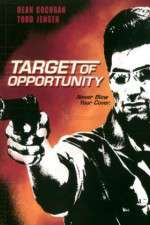 Watch Target of Opportunity Xmovies8