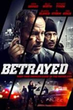 Watch Betrayed Xmovies8