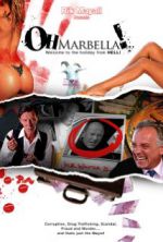 Watch Oh Marbella! Xmovies8