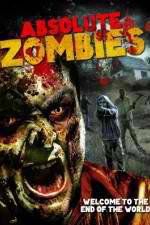 Watch Absolute Zombies Xmovies8