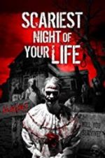 Watch Scariest Night of Your Life Xmovies8