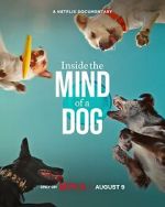 Watch Inside the Mind of a Dog Xmovies8